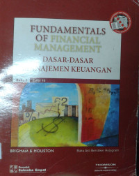 Fundamentals of Financial Management / Dasar-Dasar Manajemen Keuangan
