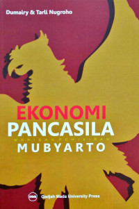 Ekonomi Pancasila warisan pemikiran Mubyarto