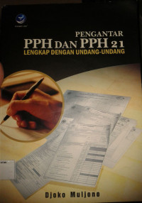 Pengantar PPH dan PPH 21 Lengkap Dengan Undang - Undang