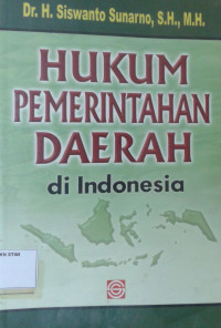 Hukum Pemerintahan Daerah di Indonesia