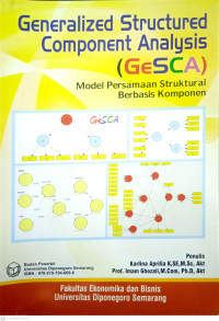 Generalized Structured Component Analysis (GeSCA): Model Persamaan Struktural Berbasis Komponen