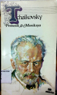 Tchaikovsky:  Pemusik dan Musiknya