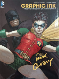 Graphic Ink : The DC Comics Art of Frank Quitely