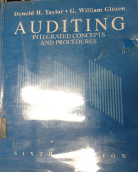 Auditing: Integrated Concepts and Procedures