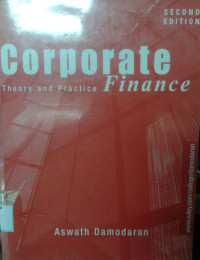 Corporate Finance: Theory and Practice