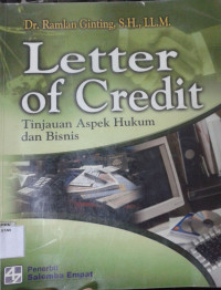Image of Letter of Credit: Tinjauan Aspek Hukum dan Bisnis