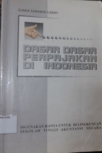 Dasar - Dasar Perpajakan di Indonesia