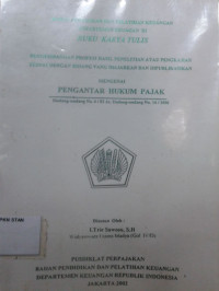 Image of Pengembangan Profesi Hasil Penelitian Atau Pengkajian Sesuai Dengan Bidang Yang Diajarkan dan Dipublikasikan Mengenai Pengantar Hukum Pajak