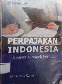 Image of Perpajakan Indonesia ( Konsep & Aspek Formal )