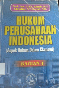 Image of Hukum Perusahaan Indonesia (Aspek Hukum dalam Ekonomi)