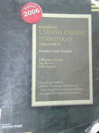 Kompilasi UU Perpajakan Terlengkap Susunan Satu Naskah