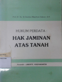 Image of Hukum Perdata: Hak Jaminan Atas Tanah