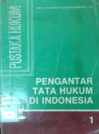 Image of Pengantar Tata Hukum di Indonesia