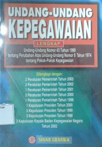 Image of Undang - Undang Kepegawaian ( Lengkap Undang - Undang Nomor 43 Tahun 1999 tentang Perubahan Atas Undan - Undang Nomor 8 tentang Pokok - Pokok Kepegawaian )