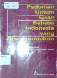 Pedoman Umum Ejaan Bahasa Indonesia Yang Disempurnakan