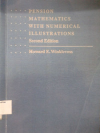 Pension Mathematics With Numerical Illustrations