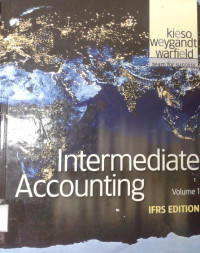 Intermediate Accounting Volume 1