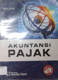 Akuntansi Pajak : Edisi 3