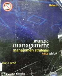 Strategic Management / Manajemen Strategis Kasus Buku 2