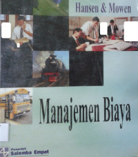 Manajemen Biaya: Akuntansi dan Pengendalian Buku 2 / Cost Management: Accounting and Control