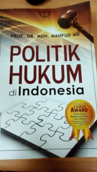 Image of Politik Hukum di Indonesia