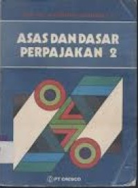 Asas dan Dasar Perpajakan 2