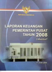 Image of Laporan Keuangan Pemerintah Pusat Tahun 2008 (Audited)