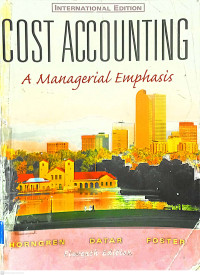 Cost Accounting: A Managerial Emphasis