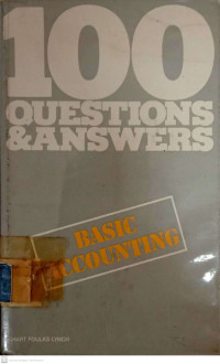 100 Questions & Answers: Basic Accounting