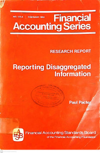 Financial Accounting Series: Reporting Disaggregated Information