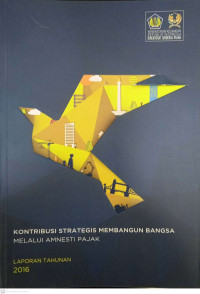 Image of Kontribusi Strategis Membangun Bangsa Melalui Amnestik Pajak