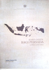 Image of Karya Nyata Bagi Persada: A Tribute to The Nation