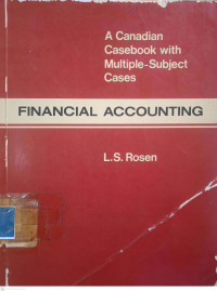 Financial Accounting: A Canadian Casebok with Multiple-Subject Cases