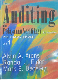 Auditing dan Pelayanan Verifikasi: Pendekatan Terpadu Jilid 1