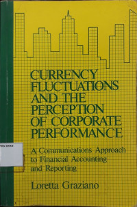 Image of Currency Fluctuations and The Perception of Corporate Performance: A Communication Approach to Financial Accounting and Reporting