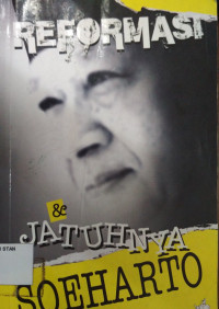 Reformasi & Jatuhnya Soeharto