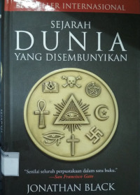 Sejarah Dunia yang Disembunyikan = The Secret History of the World