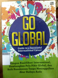 Go global guide to a succesful international career