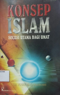 Konsep Islam:Solusi Utama Bagi Umat