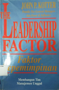 Image of I The Leadership Factor : Faktor Kepimimpinan
