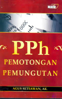 PPh Pemotongan Pemungutan