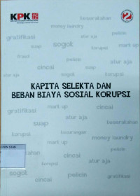 Kapita Selekta dan Beban Biaya Sosial