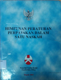Image of Himpunan Peraturan Perpajakan dalam Satu Naskah