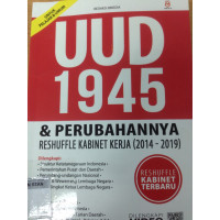 UUD 1945 & Perubahannya : Reshuffle Kabinet Kerja (2014-2019)