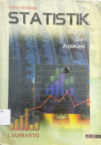 Statistik: Teori dan Aplikasi Jilid 1