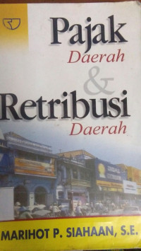 Pajak Daerah dan Retribusi Daerah