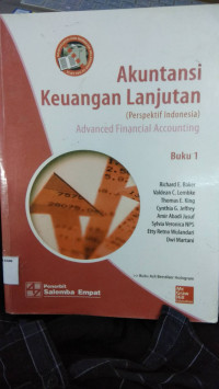 Akuntansi Keuangan Lanjutan (Perspektif Indonesia) : Advanced Financial Accounting