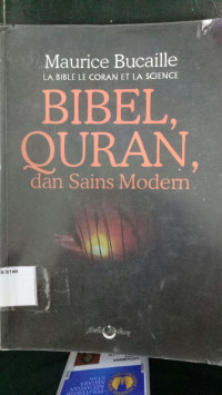 Image of Bibel, Qur'an, dan Sains Modern