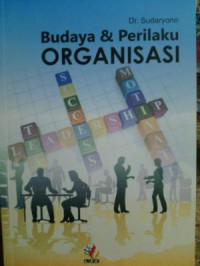 Budaya dan Perilaku Organisasi
