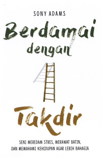 Berdamai Dengan Takdir